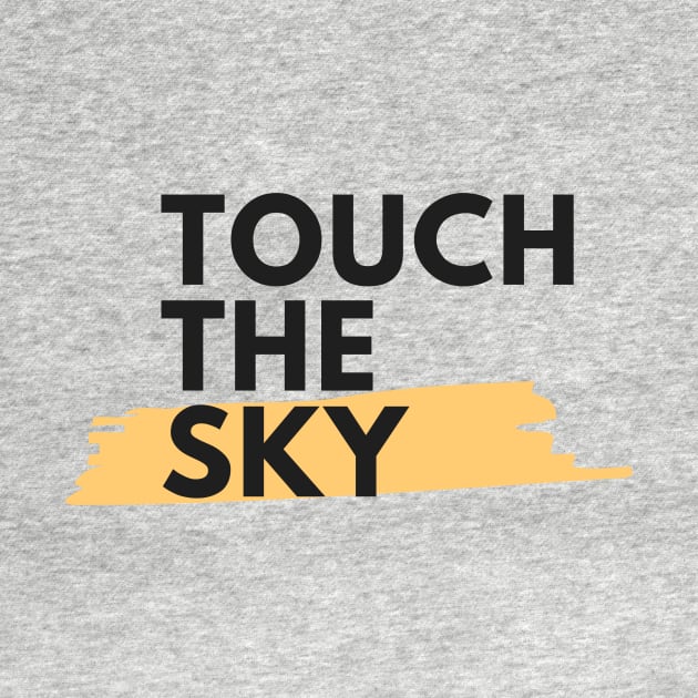 Touch The Sky by Ckrispy